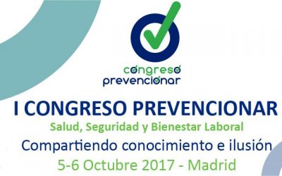 Madrid acoge el I Congreso Prevencionar centrado en salud, seguridad y bienestar laboral