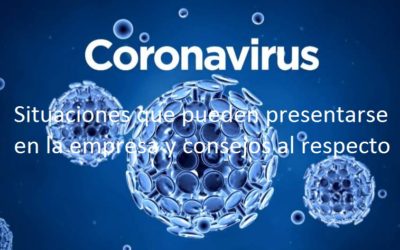 Situaciones que pueden presentarse en la empresa y consejos al respecto frente al coronavirus